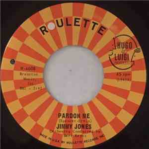 Jimmy Jones - Pardon Me / Walkin'