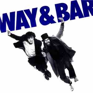 John Otway & Wild Willy Barrett - Way & Bar