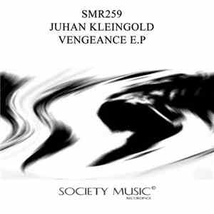 Juhan Kleingold - Vengeance E.P