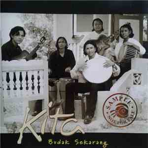 Kita  - Budak Sekarang