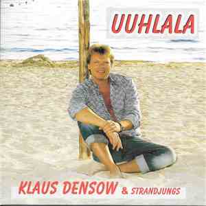 Klaus Densow & Strandjungs - Uuhlala