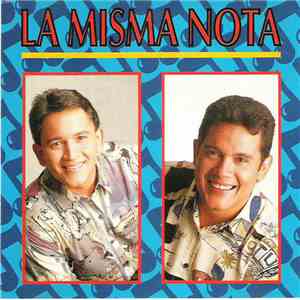 La Misma Nota - La Misma Nota