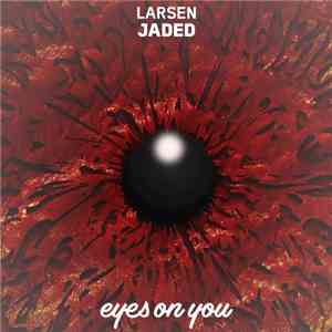 Larsen  - Jaded