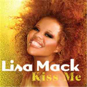 Lisa Mack - Kiss Me (Terry Hunter & Mark Picchiotti Mixes)