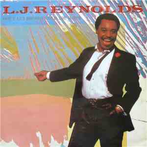 L.J. Reynolds - Don't Let Nobody Hold You Down