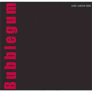 Mark Lanegan Band - Bubblegum