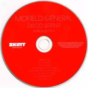 Midfield General Featuring Vila - Disco Sirens