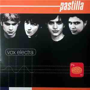 Pastilla - Vox Electra