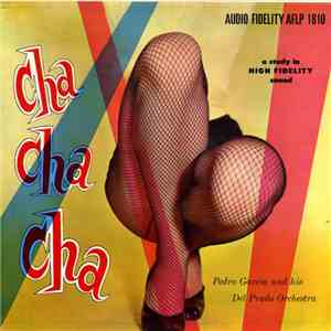 Pedro Garcia And His Del Prado Orchestra - Cha Cha Cha