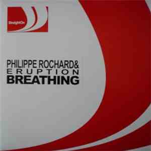 Philippe Rochard & Eruption - Breathing