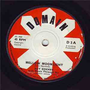 Roy Docker With Music Through Six - Mellow Moonlight / Riff Raff
