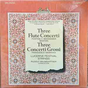 Rudolf Baumgartner, Lucerne Festival Strings - Three Flute Concerti, Three Concerti Grossi