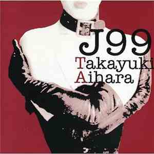 Takayuki Aihara - J99