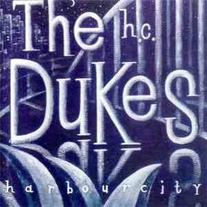 The Dukes  - Harbour City