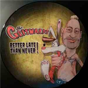 The Griswalds - Better Late Than Never!
