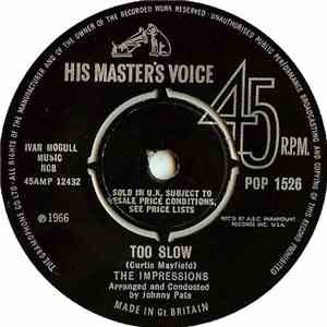 The Impressions - Too Slow / No One Else