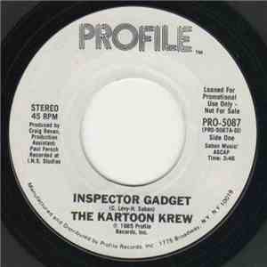 The Kartoon Krew - Inspector Gadget