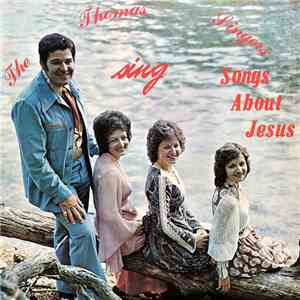 The Thomas Singers - Songs About Jesus