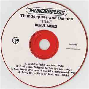 Thunderpuss & Barnes - Head (Bonus Mixes)