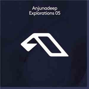 Various - Anjunadeep Explorations 05