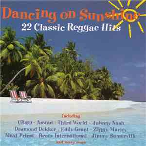 Various - Dancing On Sunshine - 22 Classic Reggae Hits