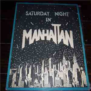 Various - Saturday Night in Manhattan