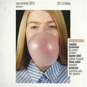Various - Une Rentrée 2013 - Volume 1