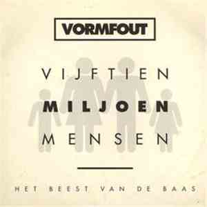 Vormfout - Vijftien Miljoen Wensen