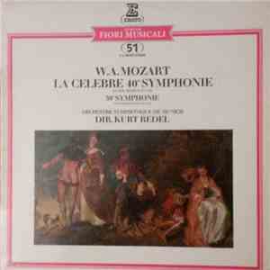 W.A. Mozart, Orchestre Symphonique De Munich , Dir. Kurt Redel - La Célèbre 40e Symphonie, 39e Symphonie