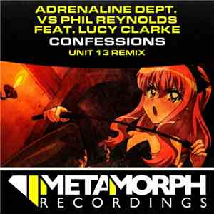 Adrenaline Dept. Vs Phil Reynolds Feat. Lucy Clarke - Confessions