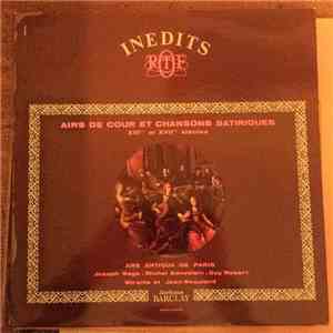 Ars Antiqua De Paris, Joseph Sage, Michel Sanvoisin, Guy Robert, Jean Reculard, Mireille Reculard - Airs De Cour Et Chansons Satiriques - 16ème Et 17ème Siècle