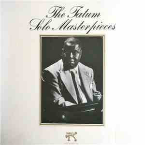 Art Tatum - The Tatum Solo Masterpieces