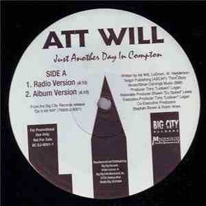 Att Will - Just Another Day In Compton