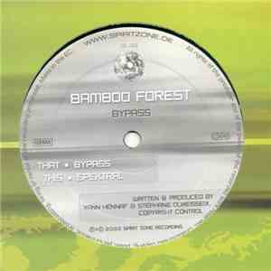 Bamboo Forest - Bypass