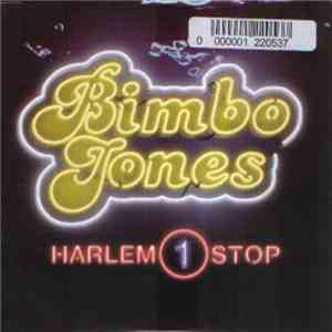 Bimbo Jones - Harlem One Stop