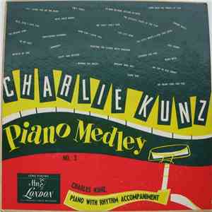 Charlie Kunz - Piano Medley No. 3