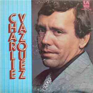 Charlie Vazquez - Solo