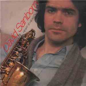 David Sanborn - Heart To Heart
