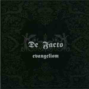 De Facto  - Evangeliom