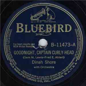 Dinah Shore - Goodnight, Captain Curly Head / Skylark