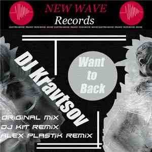 DJ Kravtsov - Want To Back EP
