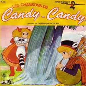 Dominique Poulain - Les Chansons De Candy-Candy