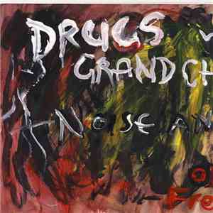 Drugs Vs Grandchildren - Noise And Fumes