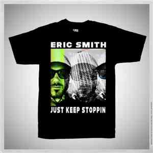 Eric Smith  - Just Keep Stoppin