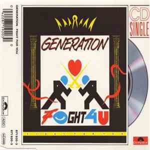 Generation  - Fight For You