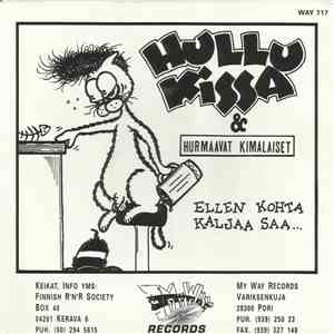 Hullu Kissa & Hurmaavat Kimalaiset - Ellen Kohta Kaljaa Saa...