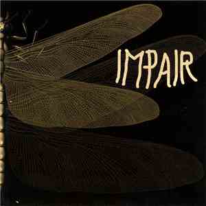 Impair - Lachryme Pavane / The Gate