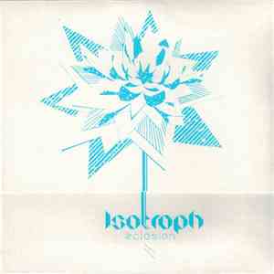 Isotroph - Eclosion