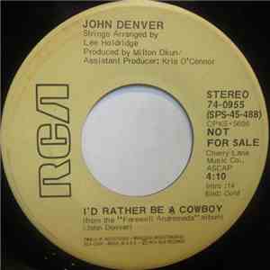 John Denver - I'd Rather Be A Cowboy