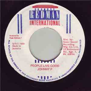 Johnny P - People Live Good